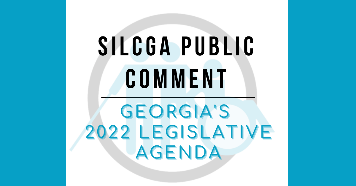 GA Legislative Session 2022 (2) Statewide Independent Living Council